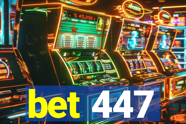 bet 447